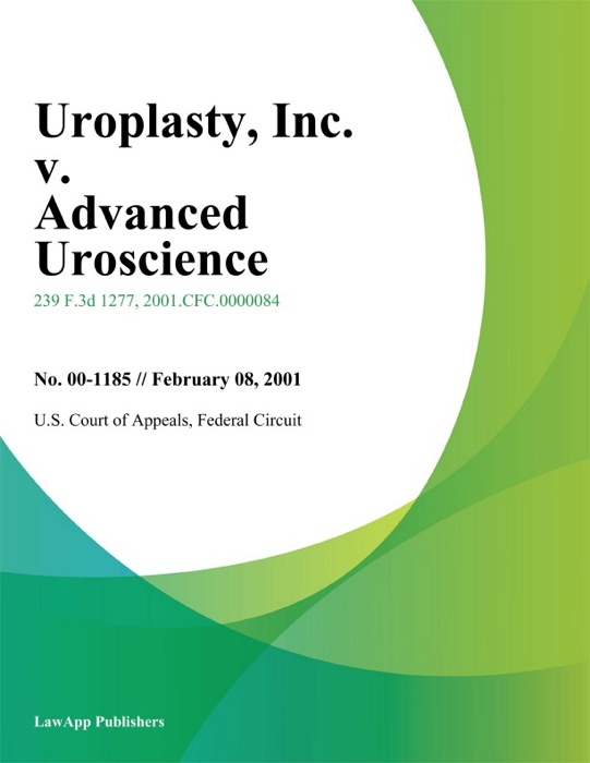 Uroplasty, Inc. v. Advanced Uroscience, Inc.