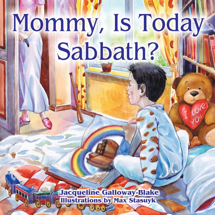 Mommy, Is Today Sabbath?