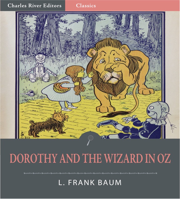 Dorothy and the Wizard In Oz (Illustrated Edition)