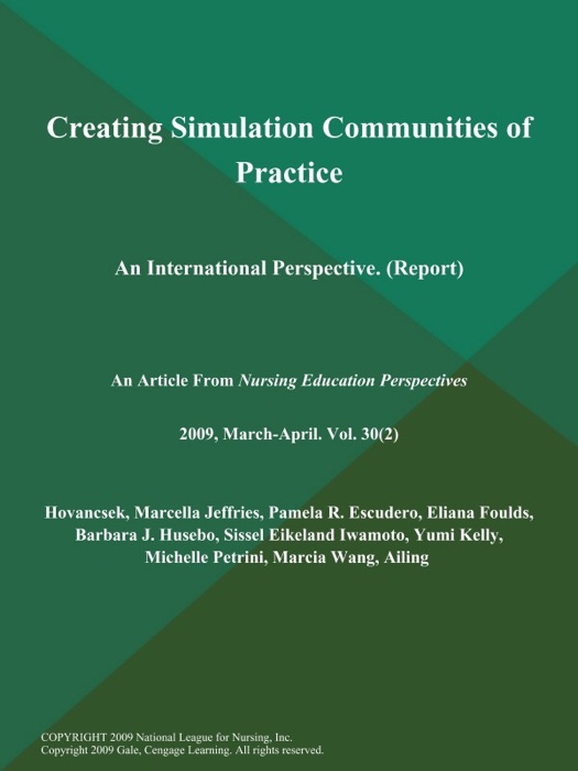 Creating Simulation Communities of Practice: An International Perspective (Report)