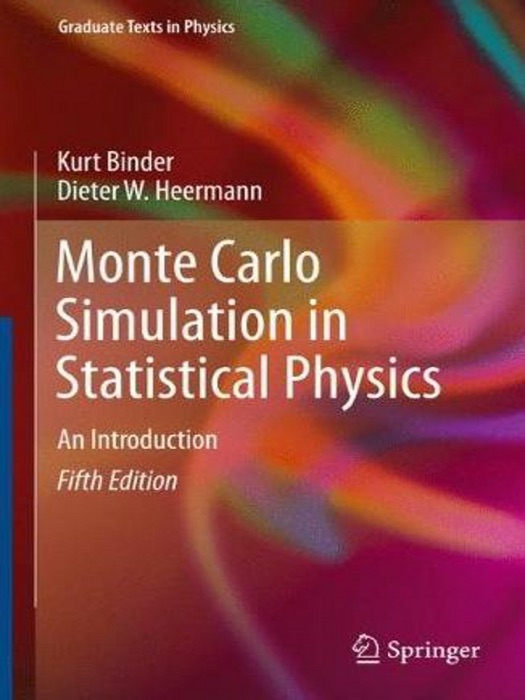 Monte Carlo Simulation in Statistical Physics