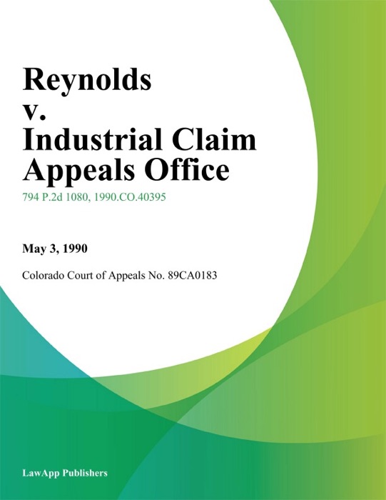 Reynolds v. Industrial Claim Appeals office