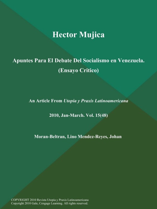 Hector Mujica: Apuntes Para El Debate Del Socialismo en Venezuela (Ensayo Critico)