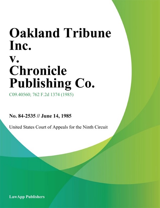 Oakland Tribune Inc. v. Chronicle Publishing Co.