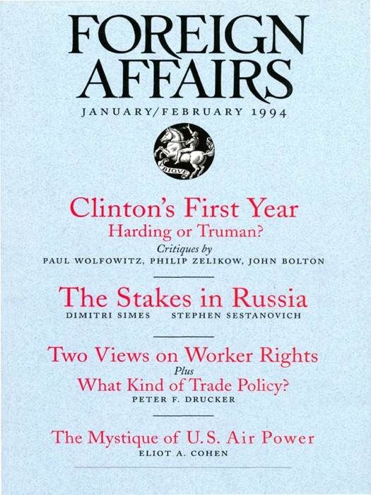 Foreign Affairs - January/February 1994