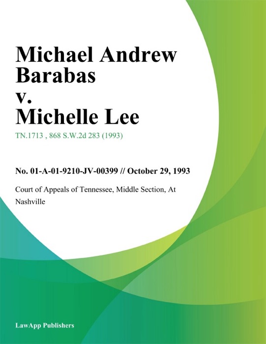 Michael andrew Barabas v. Michelle Lee