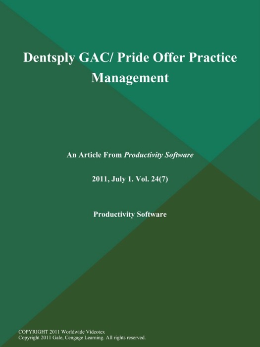 Dentsply GAC/ Pride Offer Practice Management