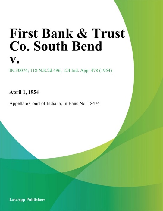 First Bank & Trust Co. South Bend V.