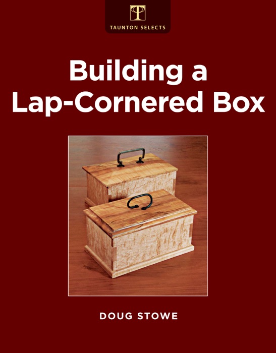 Building a Lap-Cornered Box