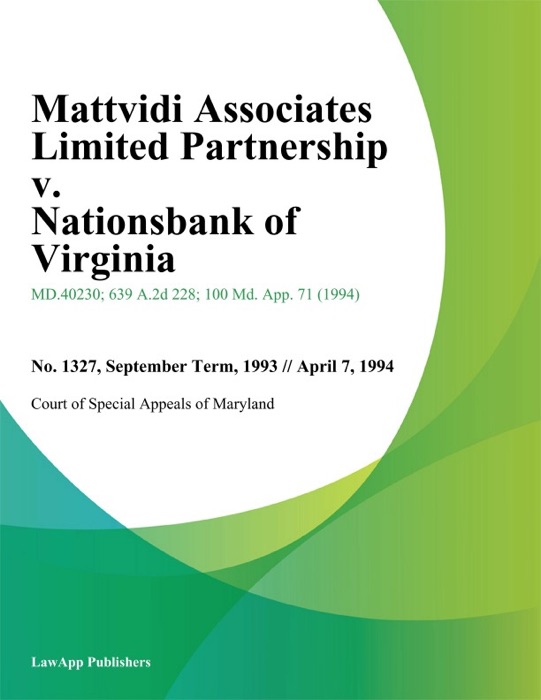 Mattvidi Associates Limited Partnership v. Nationsbank of Virginia