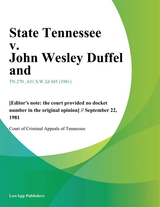 State Tennessee v. John Wesley Duffel and