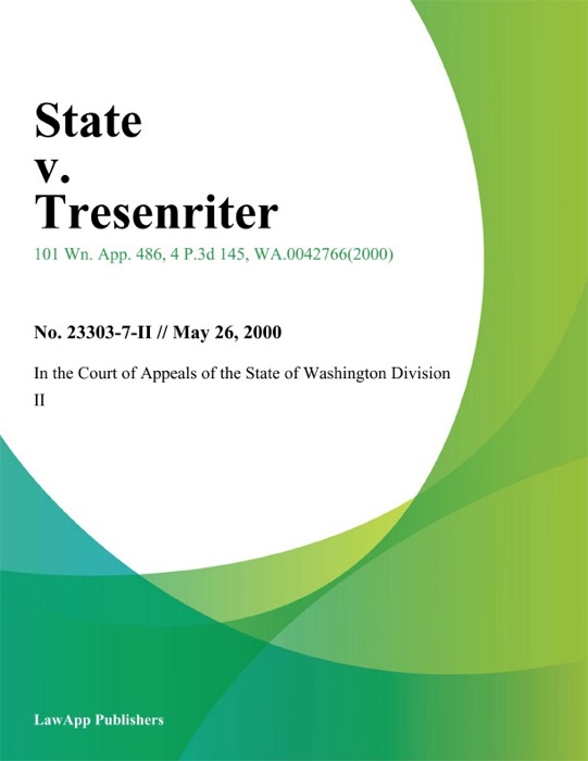 State v. Tresenriter