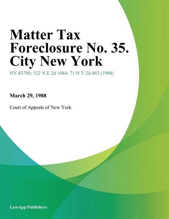 Matter Tax Foreclosure No. 35. City New York