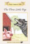 The Three Little Pigs