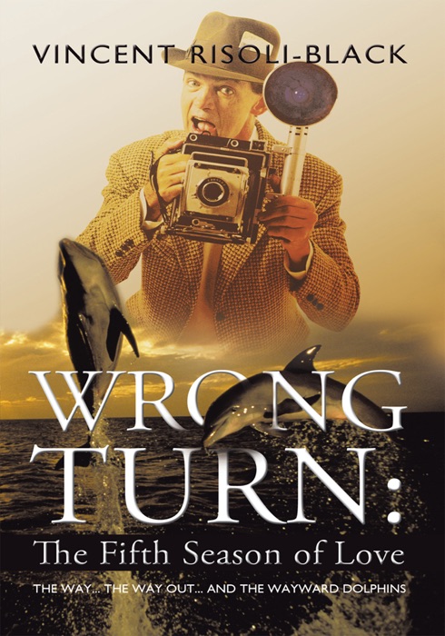 Wrong Turn:  The Fifth Season Of Love