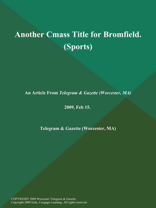 Another Cmass Title for Bromfield (Sports)