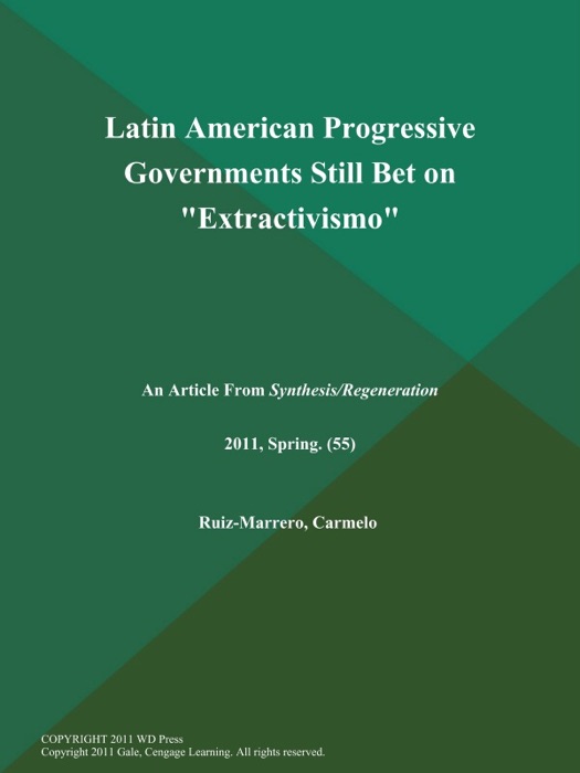 Latin American Progressive Governments Still Bet on 