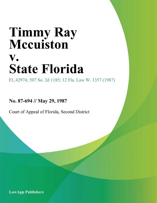 Timmy Ray Mccuiston v. State Florida