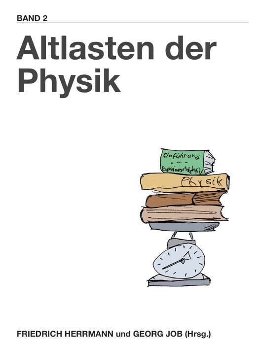 Altlasten der Physik