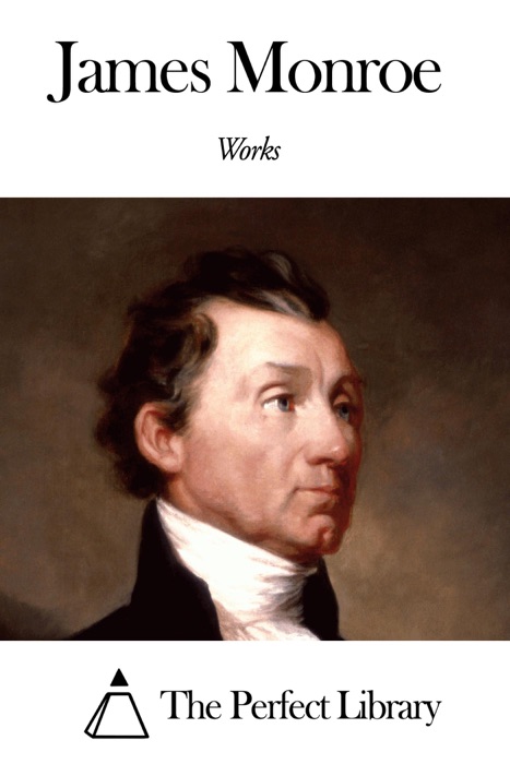 Works of James Monroe