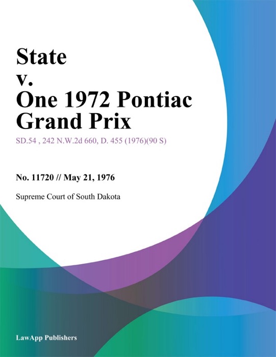 State v. One 1972 Pontiac Grand Prix