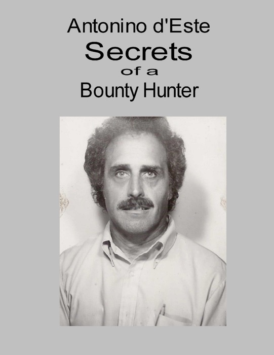 Secrets of a Bounty Hunter