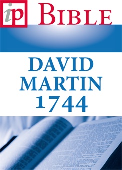 La Bible - David Martin 1744 - David Martin