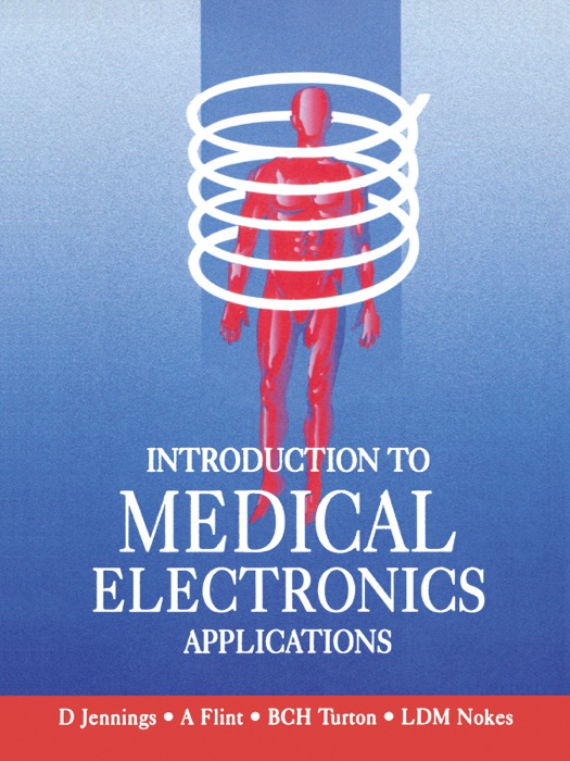 Introduction to Medical Electronics Applications (Enhanced Edition)