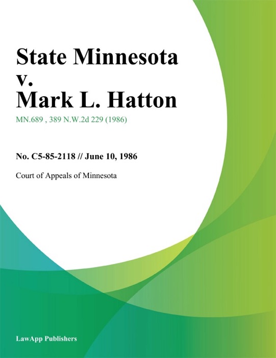 State Minnesota v. Mark L. Hatton