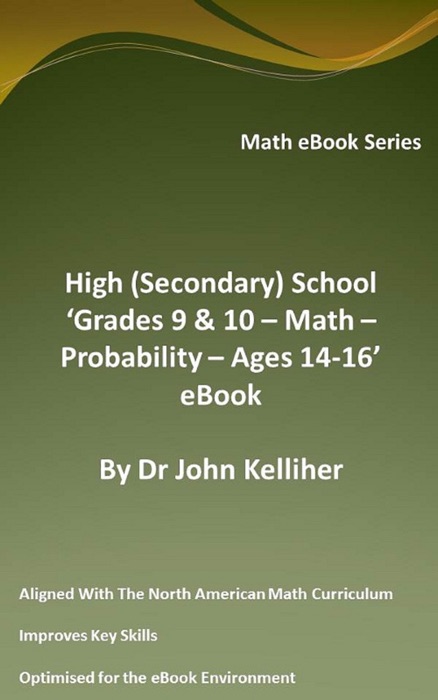 High (Secondary) School ‘Grades 9 & 10 – Math – Probability – Ages 14-16’ eBook