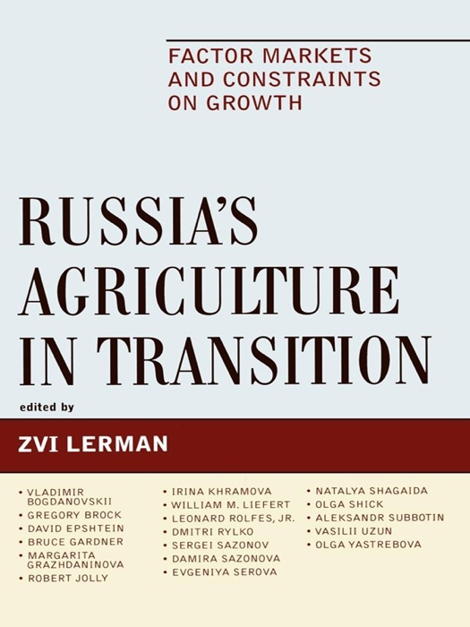 Russia's Agriculture In Transition