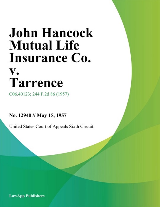 John Hancock Mutual Life Insurance Co. v. Tarrence