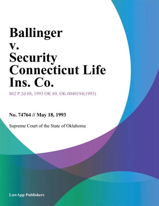 Ballinger v. Security Connecticut Life Ins. Co.