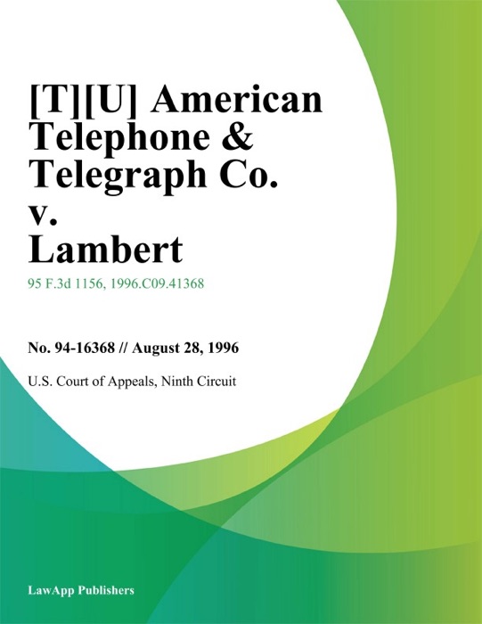American Telephone & Telegraph Co. v. Lambert