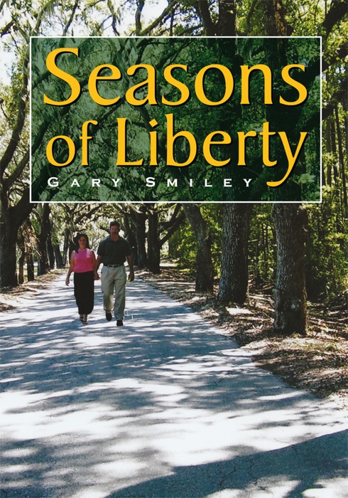 Seasons Of Liberty