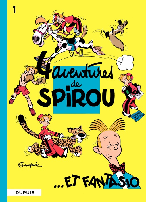 Quatre aventures de Spirou et Fantasio