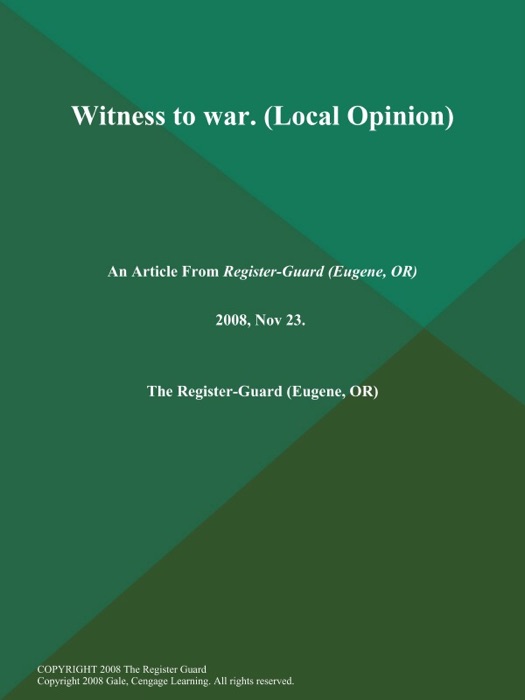 Witness to war (Local Opinion)