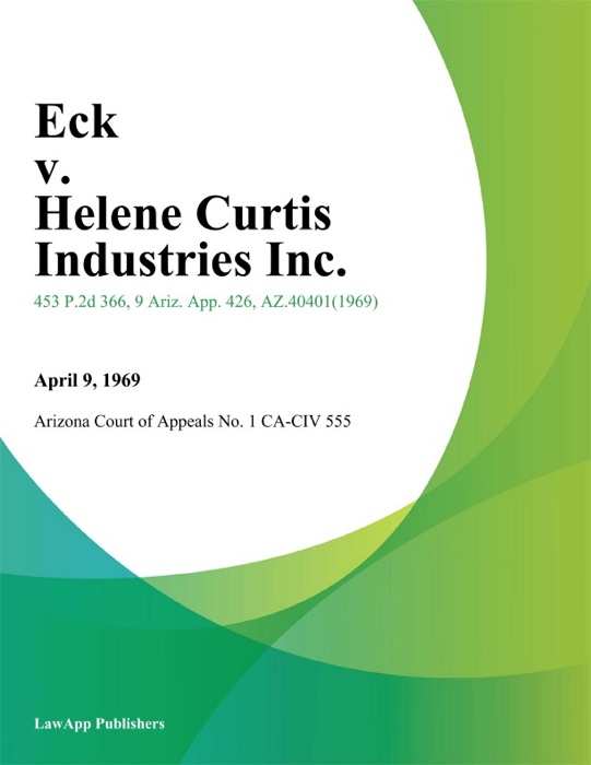 Eck v. Helene Curtis Industries Inc.