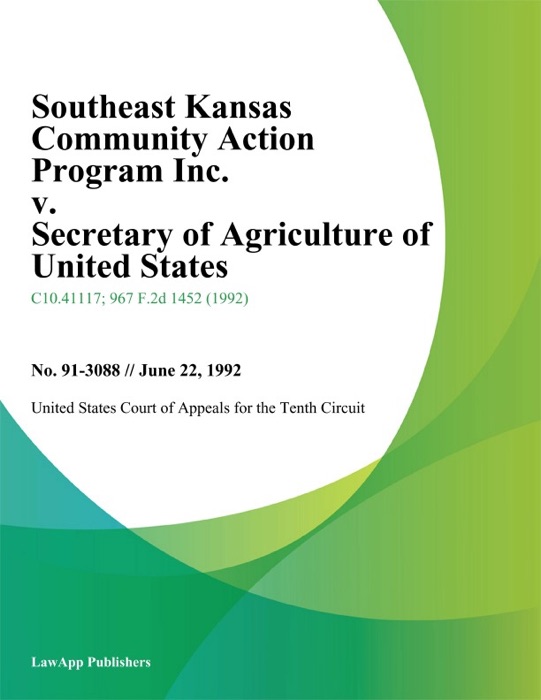 Southeast Kansas Community Action Program Inc. v. Secretary of Agriculture of United States