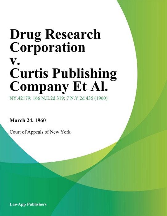 Drug Research Corporation v. Curtis Publishing Company Et Al.