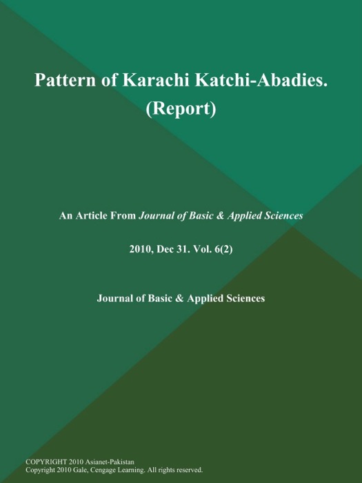 Pattern of Karachi Katchi-Abadies (Report)