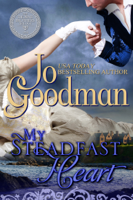 Jo Goodman - My Steadfast Heart (The Thorne Brothers Trilogy, Book 1) artwork