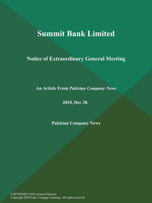 Summit Bank Limited: Notice of Extraordinary General Meeting