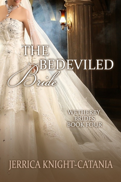 The Bedeviled Bride (Regency Historical Romance)