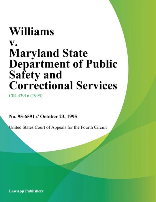 Williams v. Maryland State Department of Public Safety and Correctional Services
