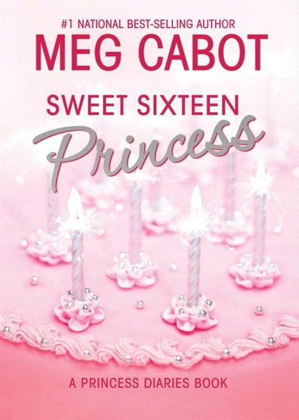 The Princess Diaries, Volume 7 and a Half: Sweet Sixteen Princess