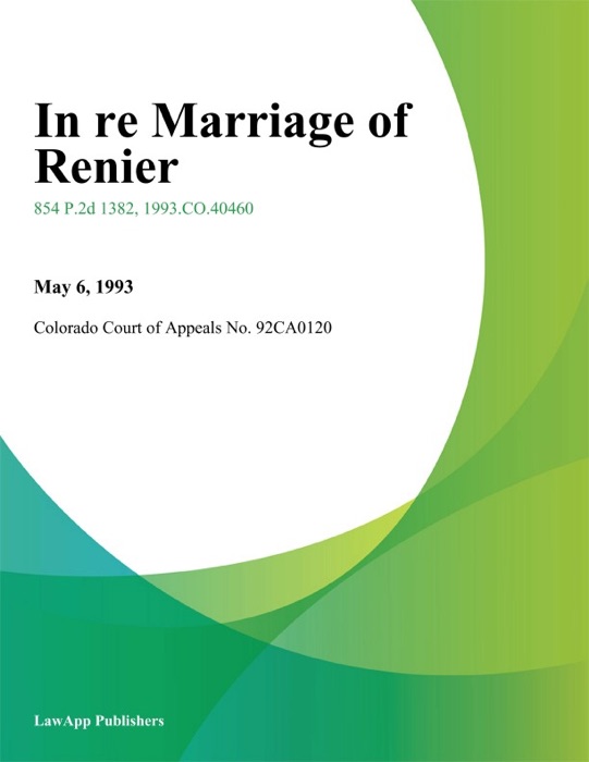 In Re Marriage of Renier