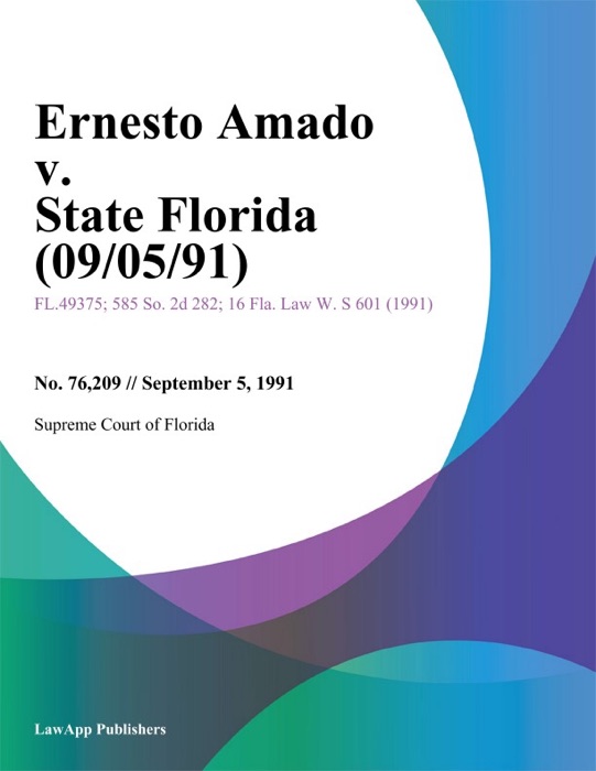 Ernesto Amado v. State Florida