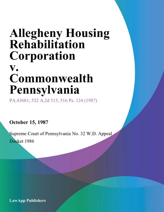 Allegheny Housing Rehabilitation Corporation v. Commonwealth Pennsylvania