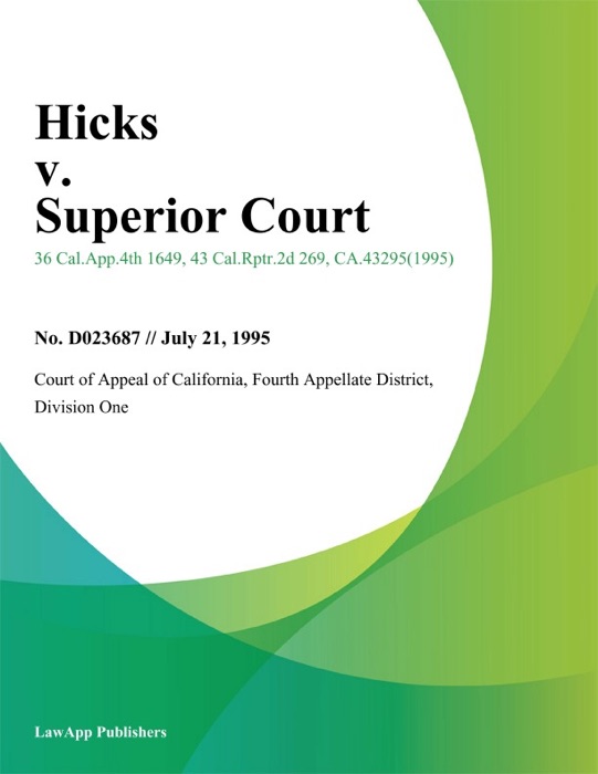 Hicks v. Superior Court